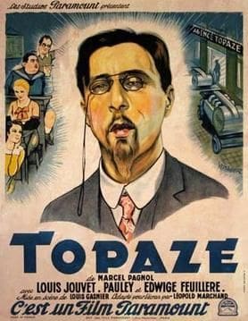 Vintage poster of the film "Topaze".