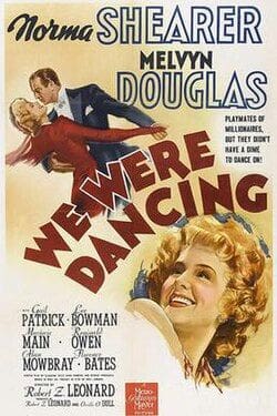 Vintage movie poster, "We Were Dancing.